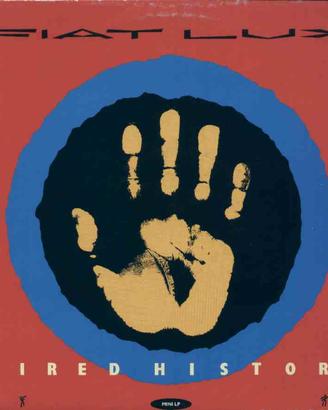Fiat Lux - Hired History LP