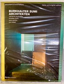 Architettura. Burkhalter Sumi Architekten. Electa