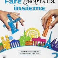 Fare geografia insieme. Plus. Atlante. Vol. 2