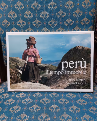 Libro fotografico Perù : il tempo immobile 1982