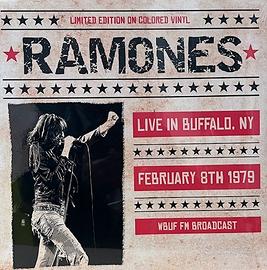 Ramones - Live In Buffalo 1979, Lp/Vinile Colored