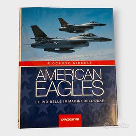 American Eagles: libro di aerei militari americani