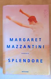 Libro "Splendore" di Margaret Mazzantini