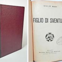 FIGLIO DI SVENTURA - GIULIO MARY 1912
