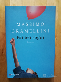 Massimo Gramellini - Fai bei sogni