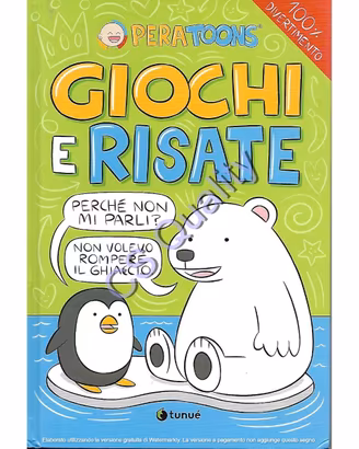 Giochi e risate - Pera Toons