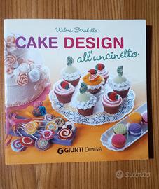 libro nuovo Cake design all'uncinetto 