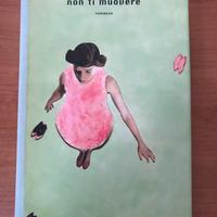 Non ti muovere M. Mazzantini