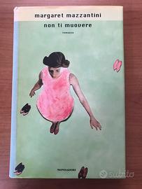 Non ti muovere M. Mazzantini