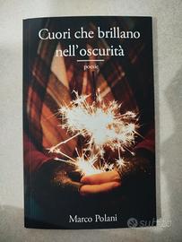 Cuori che brillano nell'oscurità - Marco Polani