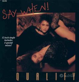 Say when - qualify 12''