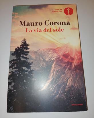 libro Mauro Corona La via del Sole 