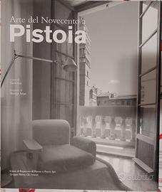 libro Arte del Novecento a Pistoia