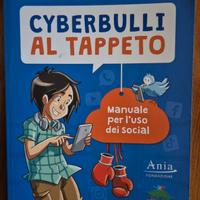 Libro per ragazzi - CYBERBULLI AL TAPPETO