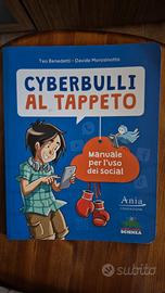 Libro per ragazzi - CYBERBULLI AL TAPPETO