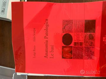 Anatomia Patologica Le basi Ruco Scarpa