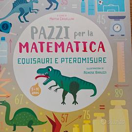 libro Pazzi per la matematica dinosauri