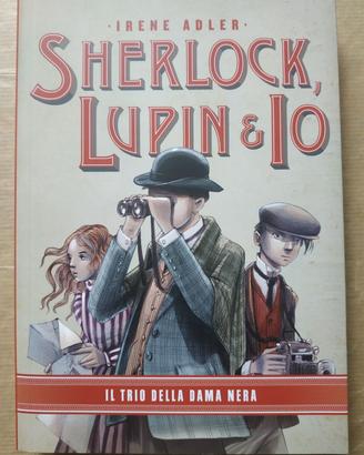 Sherlock Lupin e io libro trio della dama nera
