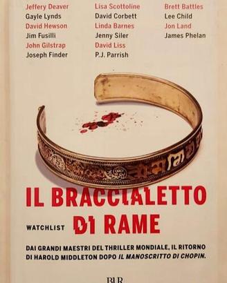 Il braccialetto di rame Jeffrey Deaver 1°Ed.Rizzol