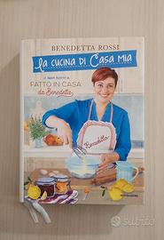 Benedetta Rossi - La cucina di casa mia