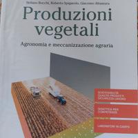 Produzioni vegetali  - Agronomia e meccanizzazione