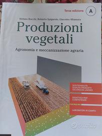 Produzioni vegetali  - Agronomia e meccanizzazione