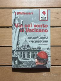Libro d’inchiesta. Via col vento in Vaticano
