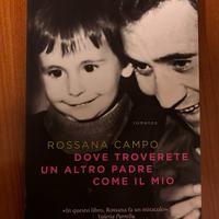 Dove troverete un altro padre come il mio