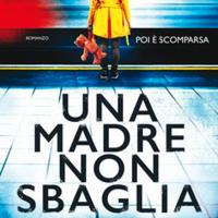 Una madre non sbaglia
