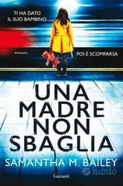 Una madre non sbaglia