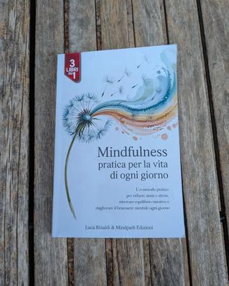 Mindfulness pratica per la vita