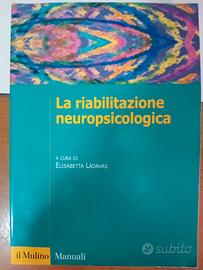 La riabilitazione neuropsicologica libro