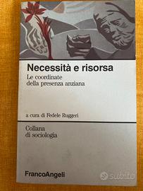 Libro n e c e s s i t a' e risorsa di Ruggeri