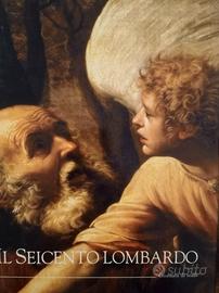 Il Seicento lombardo. Atti della Giornata di studi