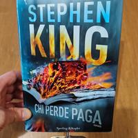 Chi perde paga - Stephen King - 1°ed S. & K.(2015)