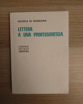 Lettera a una professoressa - Don Lorenzo Milani