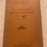 Riccardo Bacchelli, Il diavolo al pontelungo