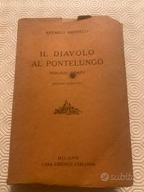 Riccardo Bacchelli, Il diavolo al pontelungo