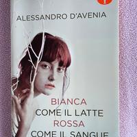 Bianca come il latte rossa come il sangue