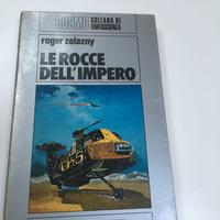 Le rocce dell'impero zelazny roger nord 1984
