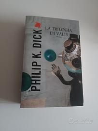 Trilogia di Valis. Philip K. Dick