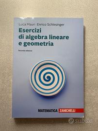 Eserciziario Algebra lineare e geometria