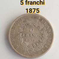ARGENTO MONETA 5 FRANCS 1875