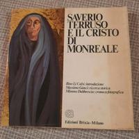 Saverio Terruso e il Cristo di Monreale