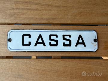 Insegna smaltata cassa anni 50