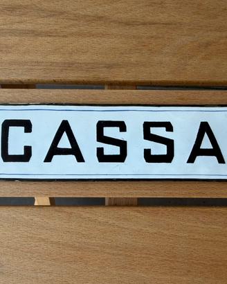 Insegna smaltata cassa anni 50