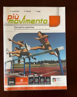 Più movimento. Discipline sportive