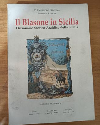 Il Blasone in Sicilia – V. Palizzolo Gravina