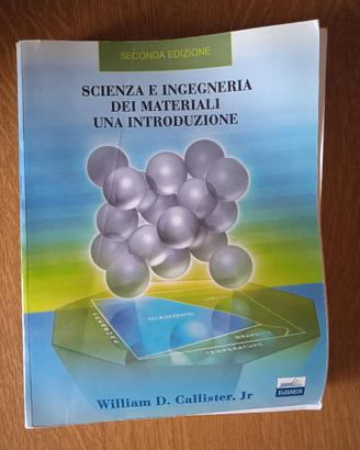 Libro Scienza e Ingegneria dei Materiali
