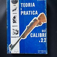 Ugolini - Teoria e pratica dei calibri .22
